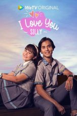Nonton Film Seri Indo I Love You Silly (2021) Full Movie | http://161.97.121.58/
